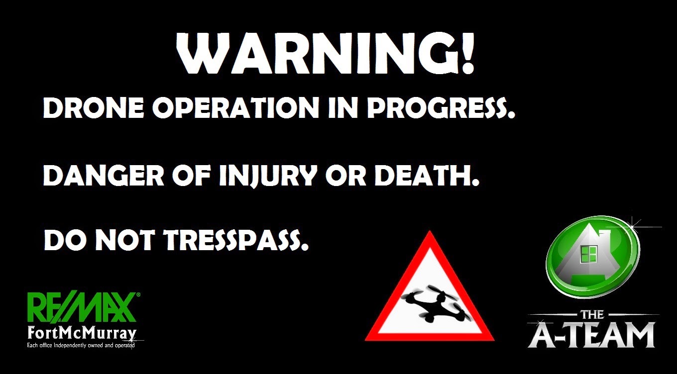 Text: Warning! Drone Operation in progress. Danger of Injury or death. Do not trespass.